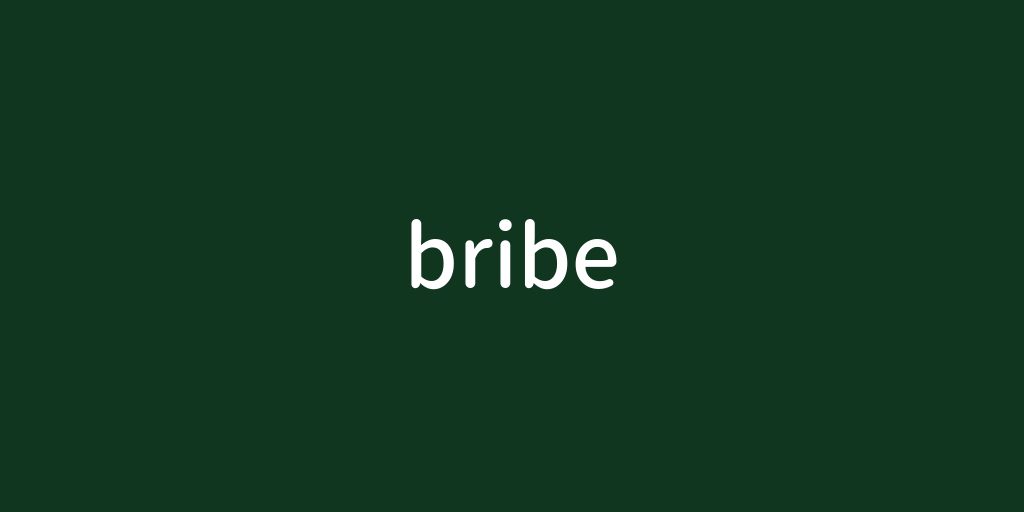 bribe.png
