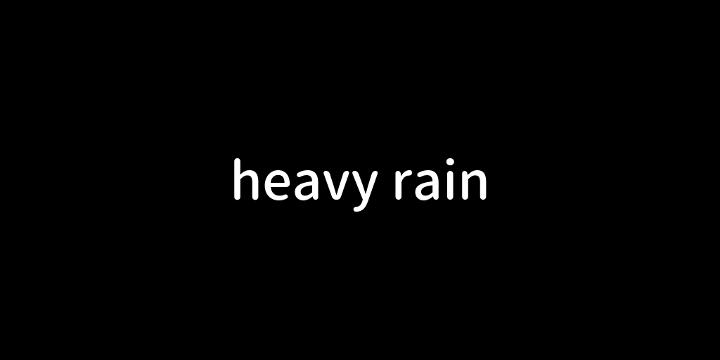 heavyrain.png