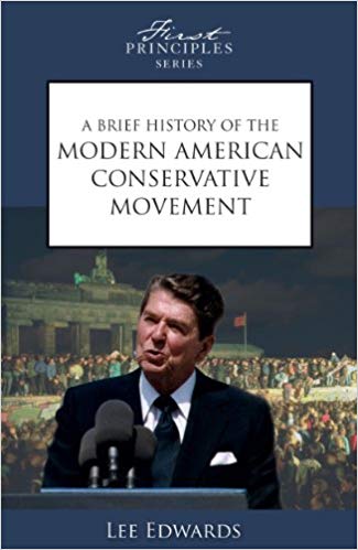 A Brief History of the Modern American Conservative Movement